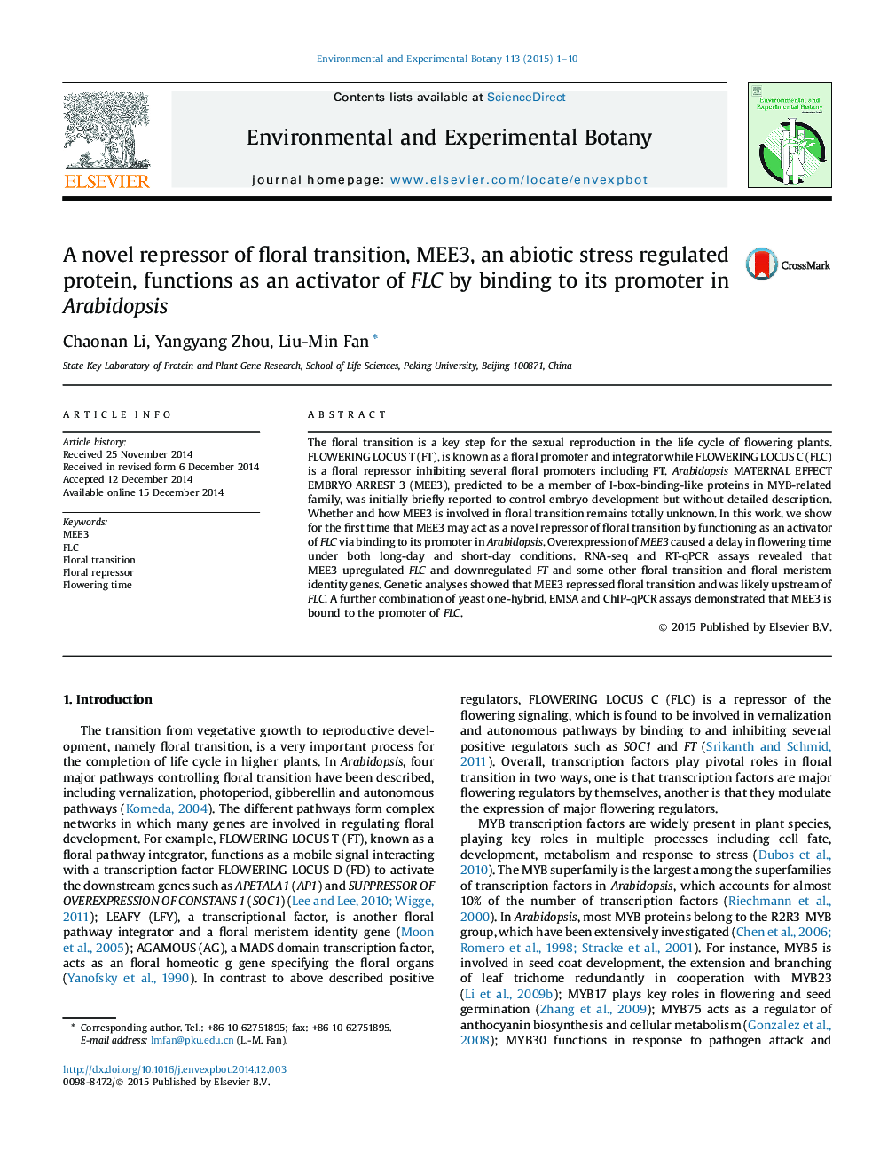 A novel repressor of floral transition, MEE3, an abiotic stress regulated protein, functions as an activator of FLC by binding to its promoter in Arabidopsis