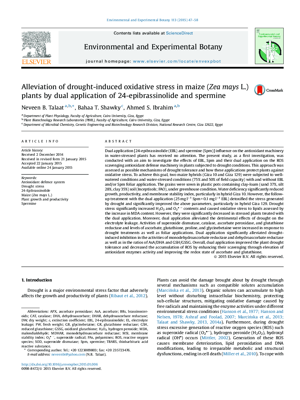 Alleviation of drought-induced oxidative stress in maize (Zea mays L.) plants by dual application of 24-epibrassinolide and spermine