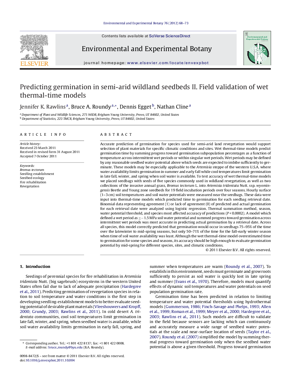 Predicting germination in semi-arid wildland seedbeds II. Field validation of wet thermal-time models