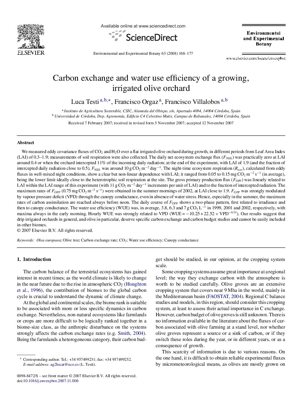 Carbon exchange and water use efficiency of a growing, irrigated olive orchard