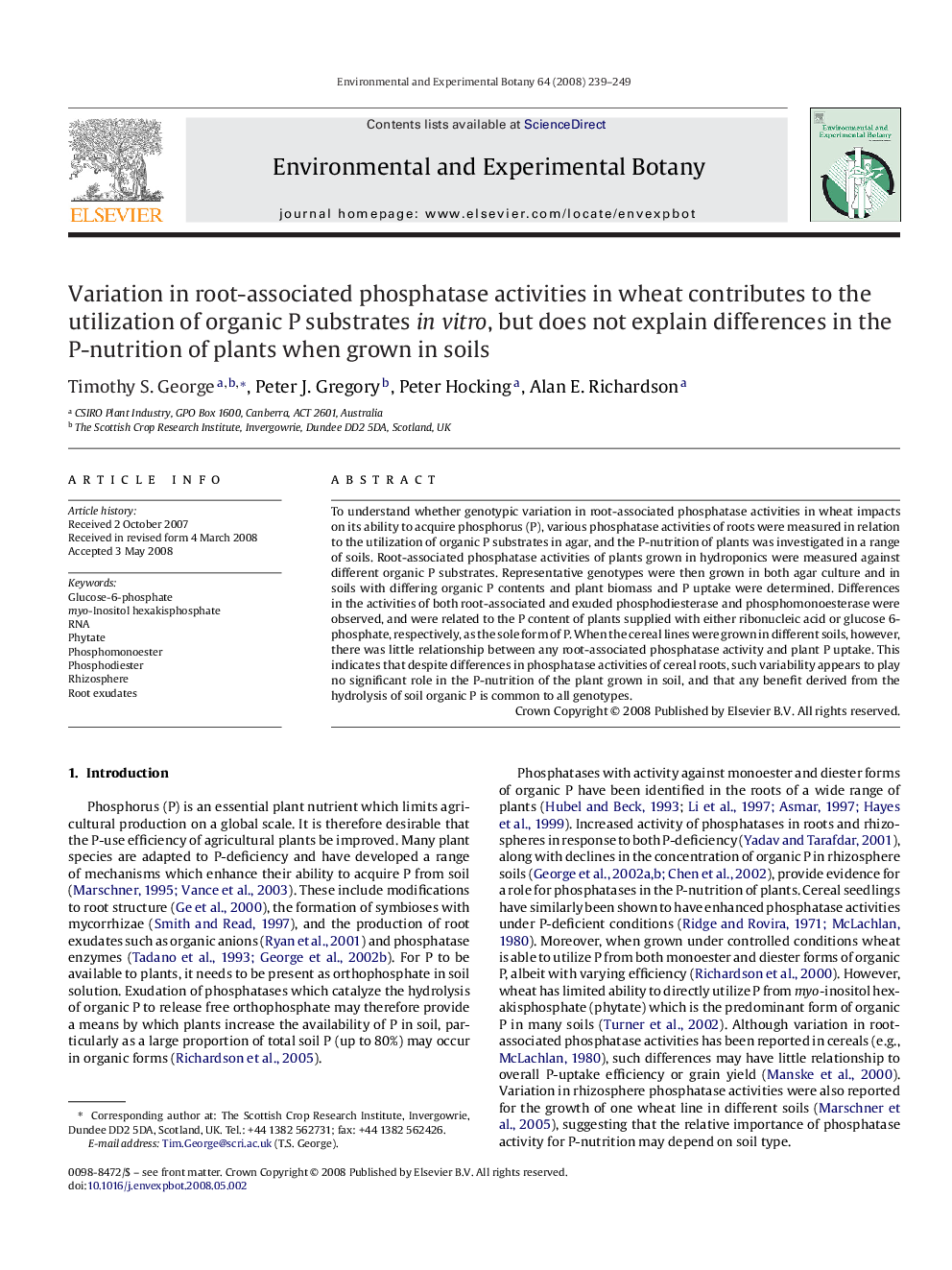 Variation in root-associated phosphatase activities in wheat contributes to the utilization of organic P substrates in vitro, but does not explain differences in the P-nutrition of plants when grown in soils