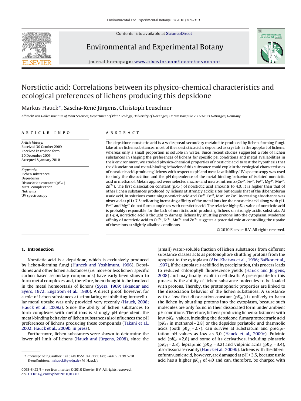 Norstictic acid: Correlations between its physico-chemical characteristics and ecological preferences of lichens producing this depsidone