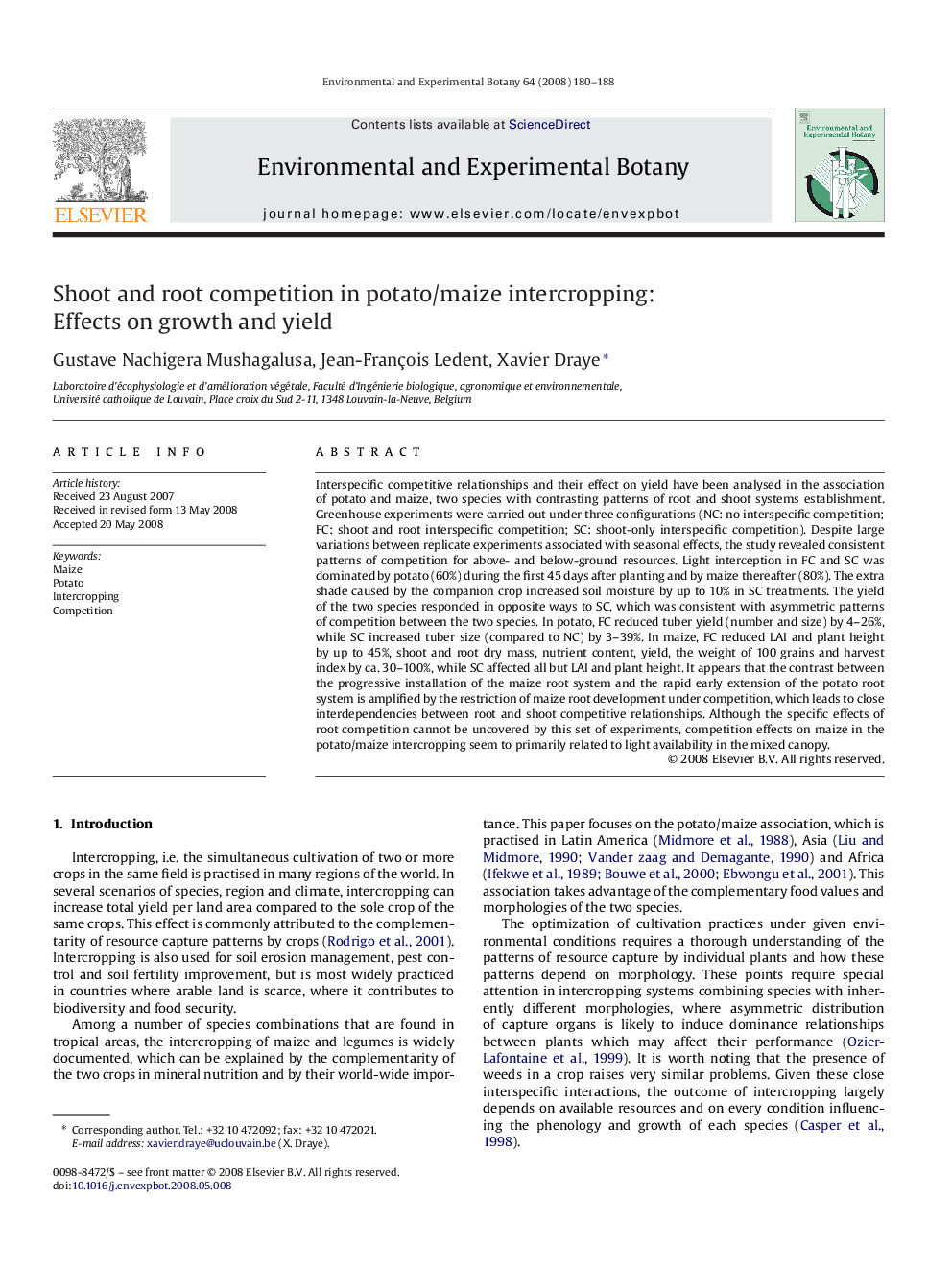 Shoot and root competition in potato/maize intercropping: Effects on growth and yield