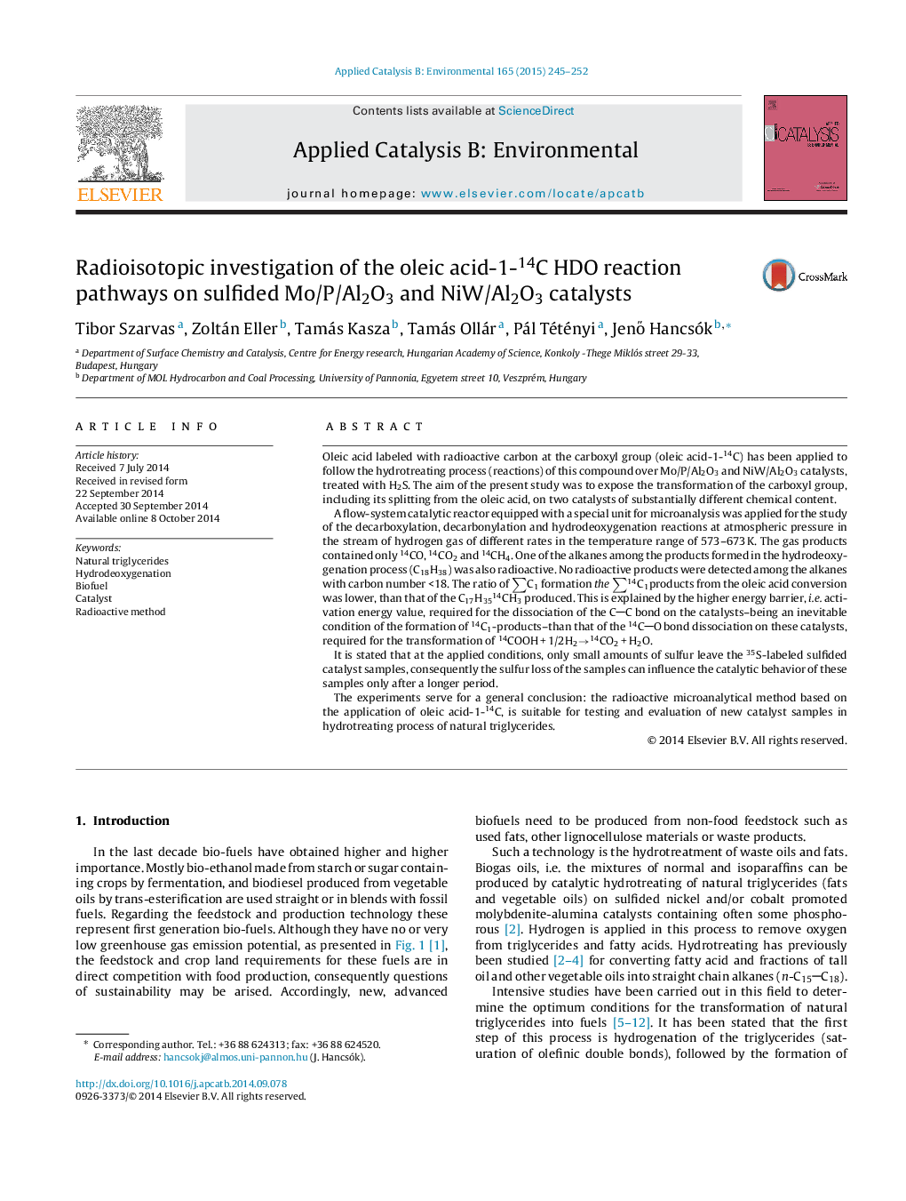 Radioisotopic investigation of the oleic acid-1-14C HDO reaction pathways on sulfided Mo/P/Al2O3 and NiW/Al2O3 catalysts