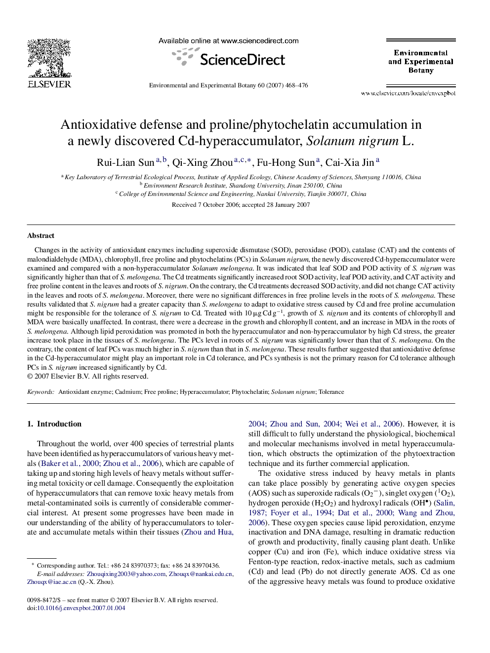 Antioxidative defense and proline/phytochelatin accumulation in a newly discovered Cd-hyperaccumulator, Solanum nigrum L.