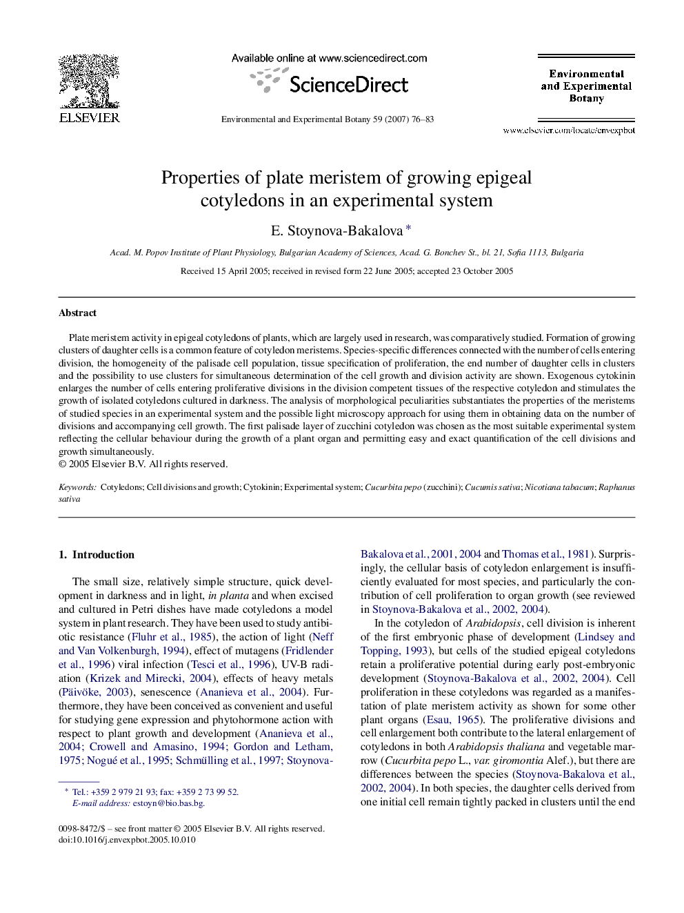 Properties of plate meristem of growing epigeal cotyledons in an experimental system