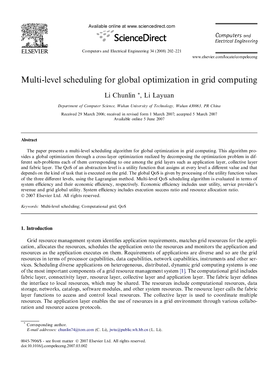 Multi-level scheduling for global optimization in grid computing