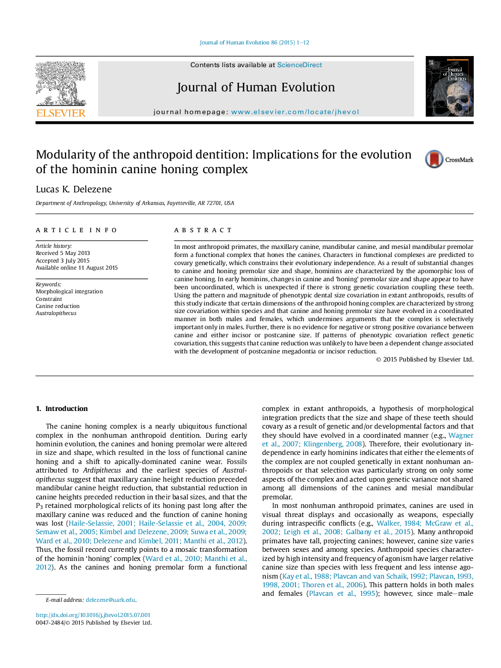 Modularity of the anthropoid dentition: Implications for the evolution of the hominin canine honing complex