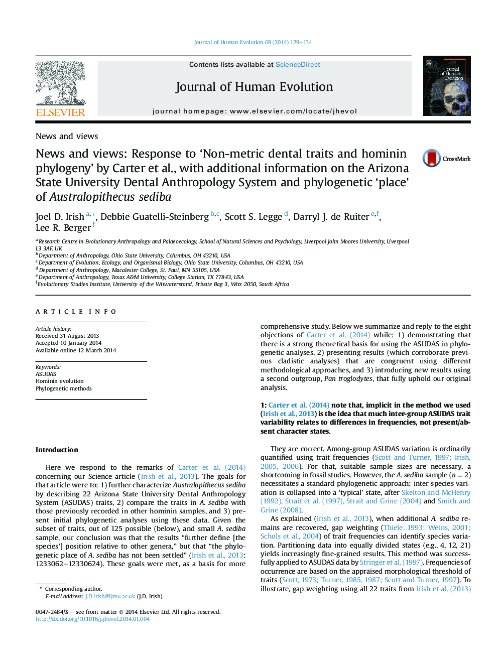 News and views: Response to 'Non-metric dental traits and hominin phylogeny' by Carter etÂ al., with additional information on the Arizona State University Dental Anthropology System and phylogenetic 'place' of Australopithecus sediba