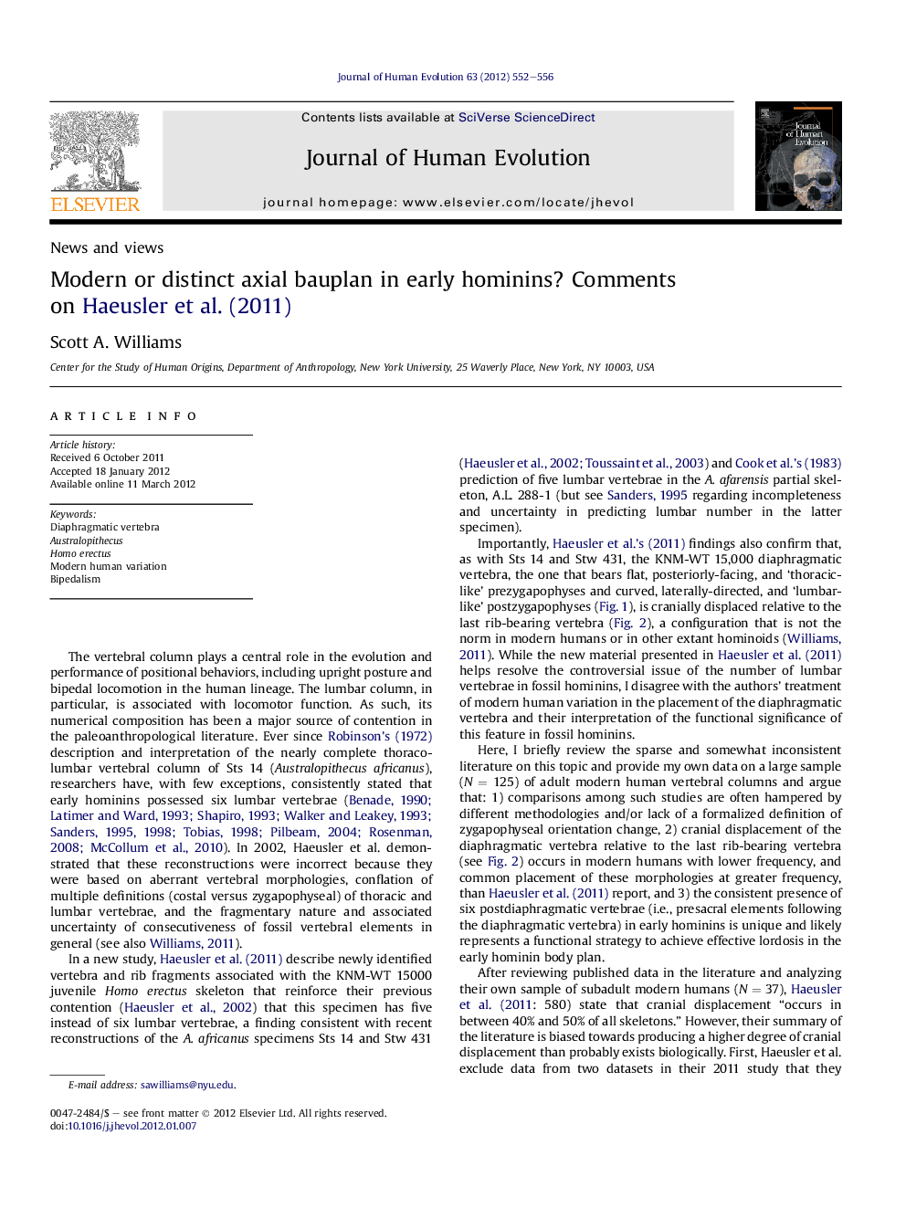 Modern or distinct axial bauplan in early hominins? Comments on Haeusler etÂ al. (2011)