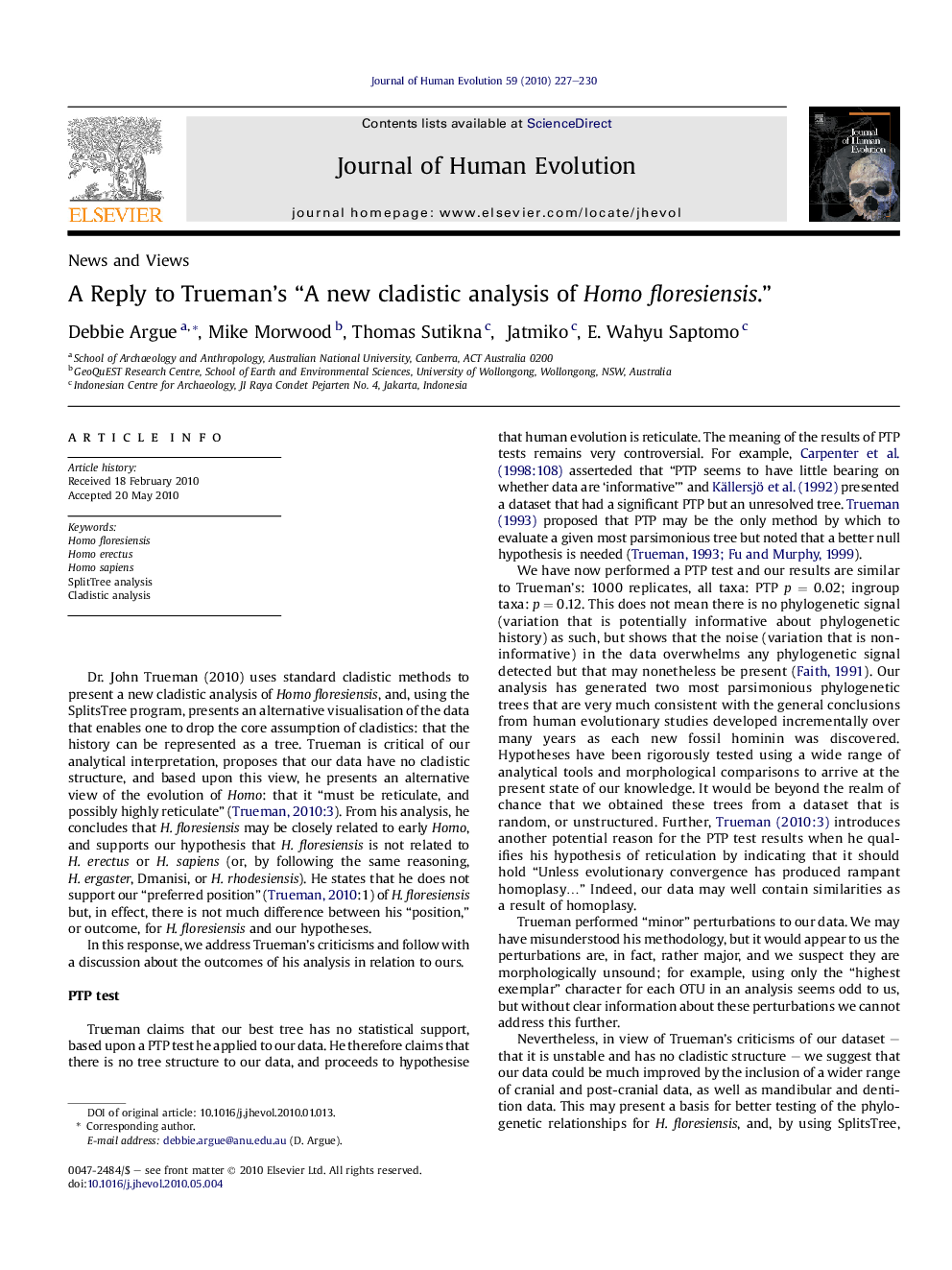 A Reply to Trueman's “A new cladistic analysis of Homo floresiensis.”