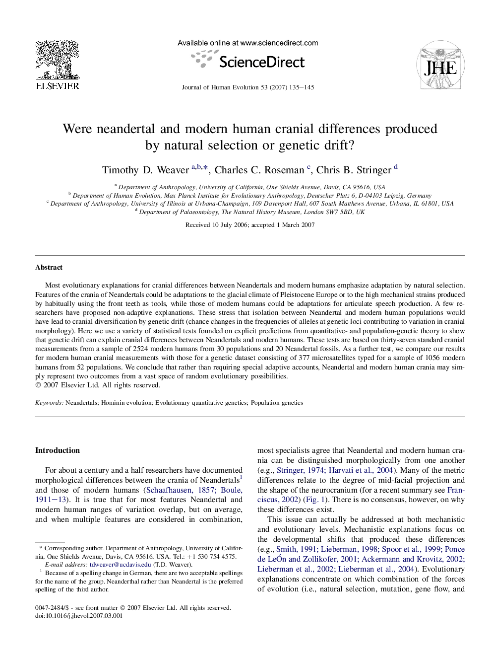 Were neandertal and modern human cranial differences produced by natural selection or genetic drift?