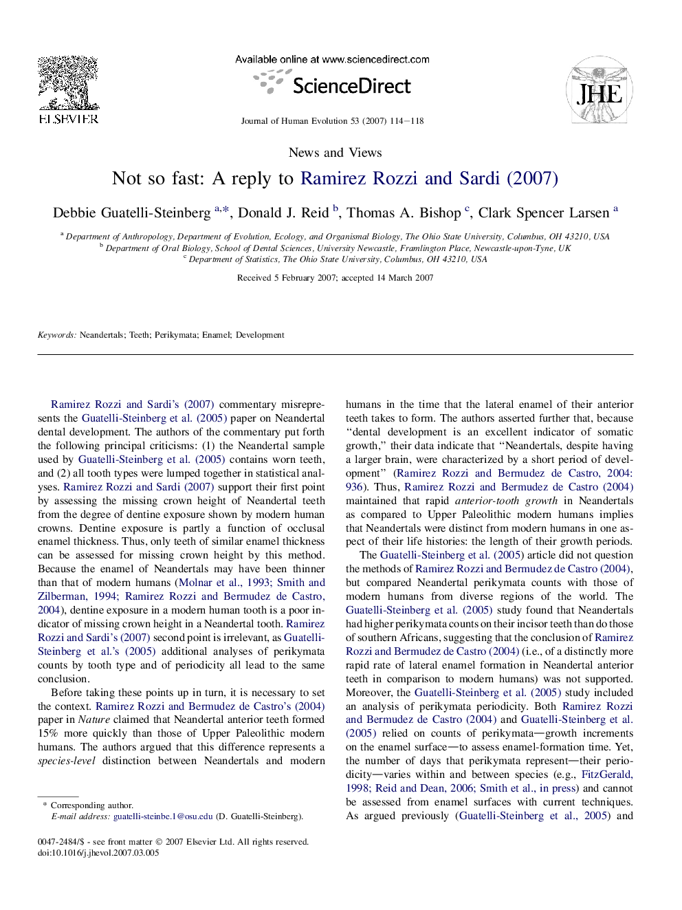 Not so fast: A reply to Ramirez Rozzi and Sardi (2007)