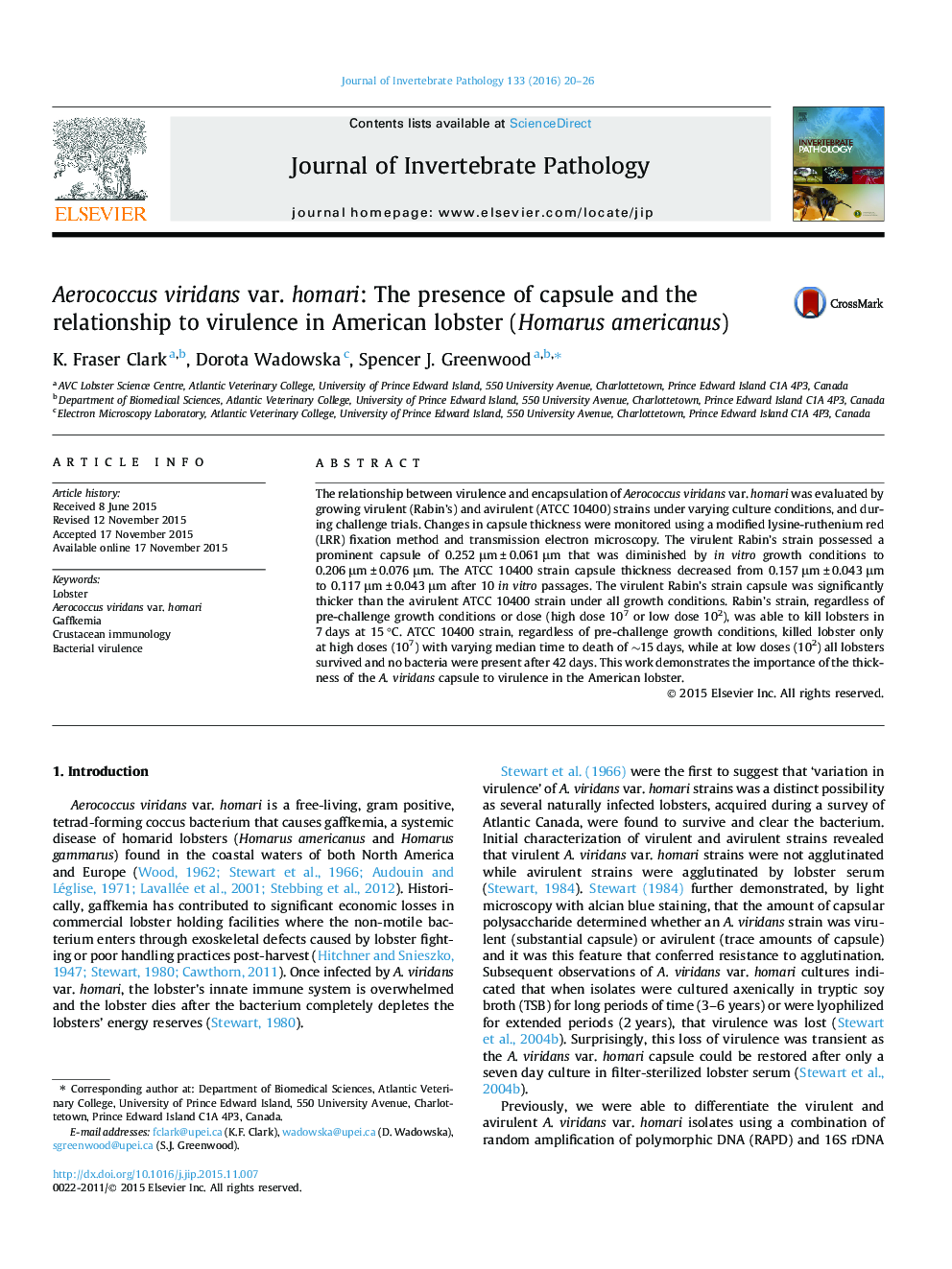 Aerococcus viridans var. homari: The presence of capsule and the relationship to virulence in American lobster (Homarus americanus)