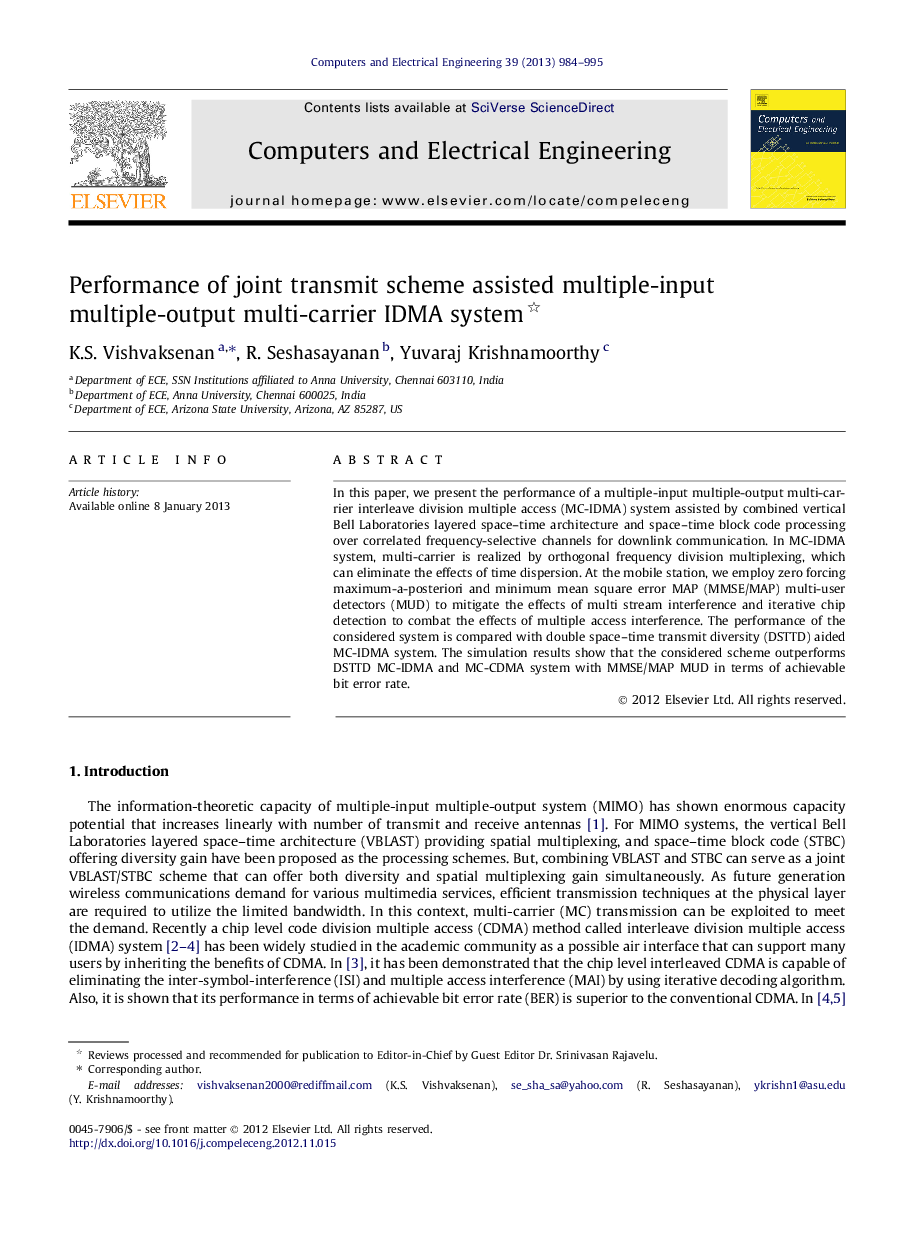Performance of joint transmit scheme assisted multiple-input multiple-output multi-carrier IDMA system 