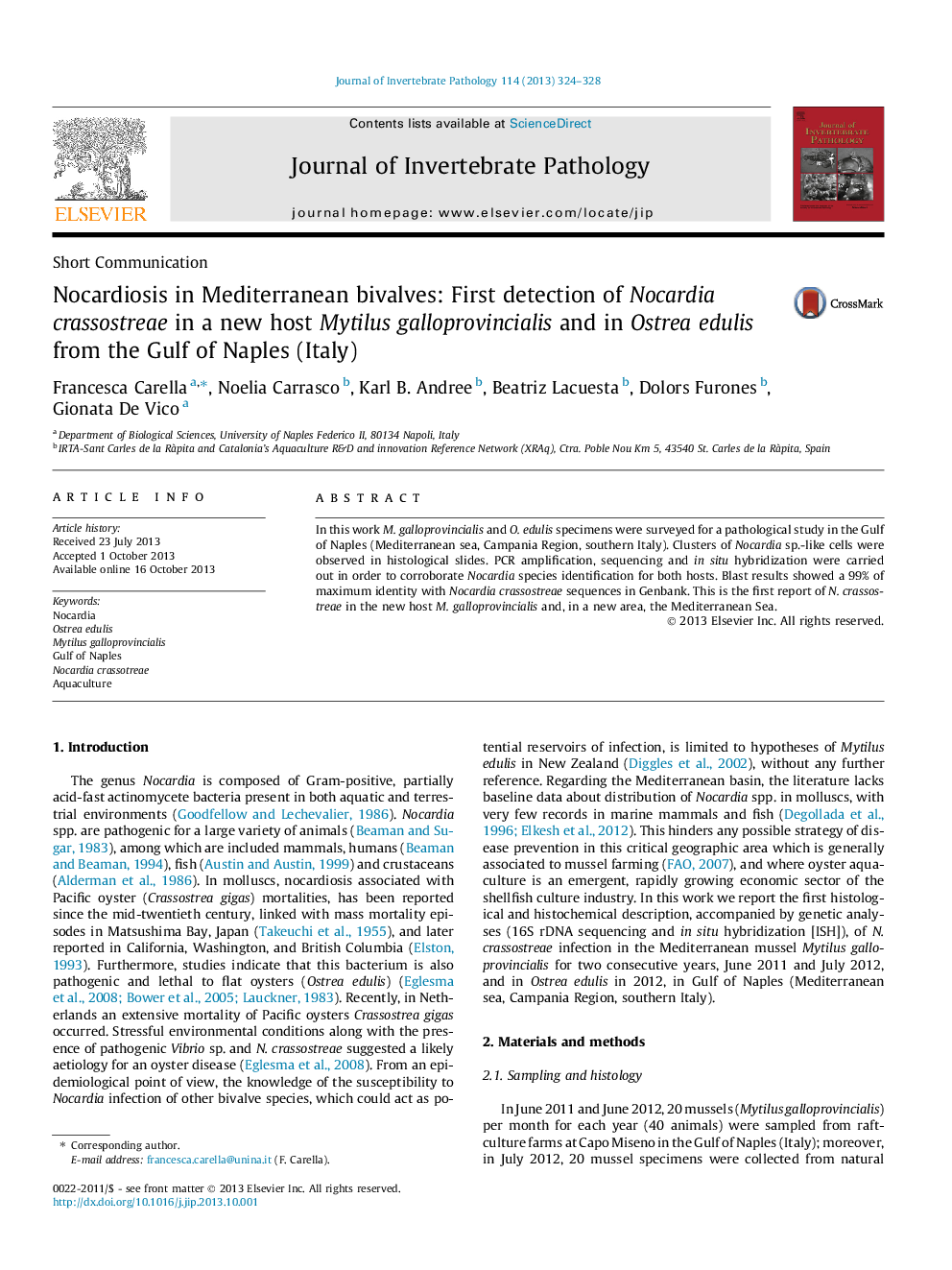 Nocardiosis in Mediterranean bivalves: First detection of Nocardia crassostreae in a new host Mytilus galloprovincialis and in Ostrea edulis from the Gulf of Naples (Italy)