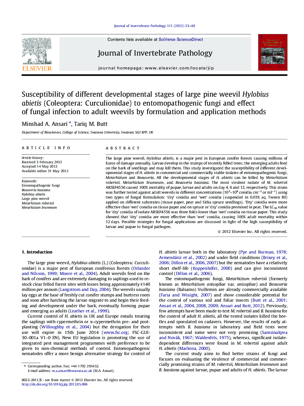 Susceptibility of different developmental stages of large pine weevil Hylobius abietis (Coleoptera: Curculionidae) to entomopathogenic fungi and effect of fungal infection to adult weevils by formulation and application methods