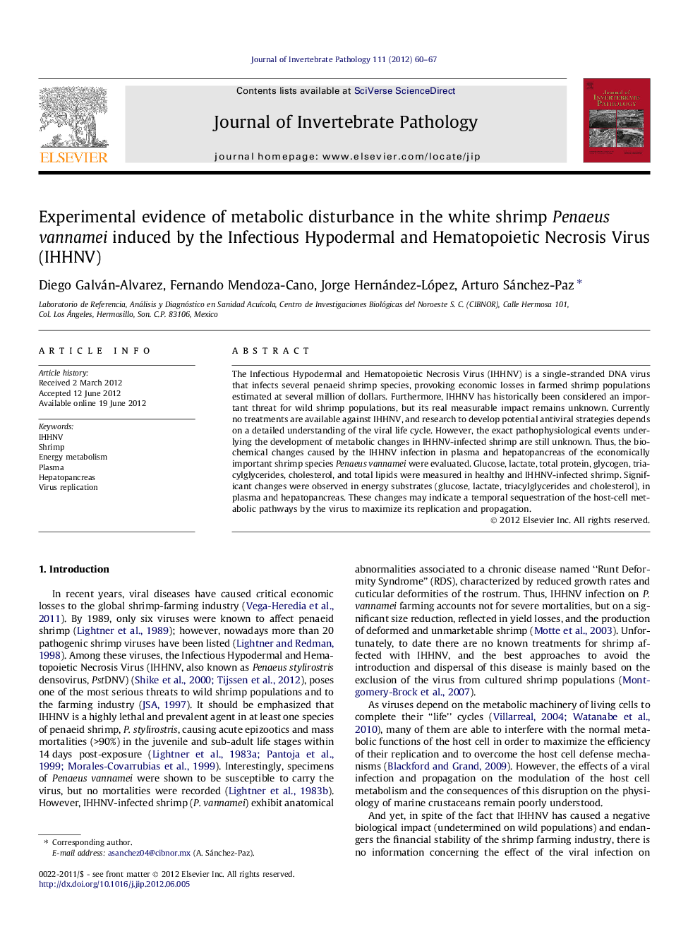 Experimental evidence of metabolic disturbance in the white shrimp Penaeus vannamei induced by the Infectious Hypodermal and Hematopoietic Necrosis Virus (IHHNV)