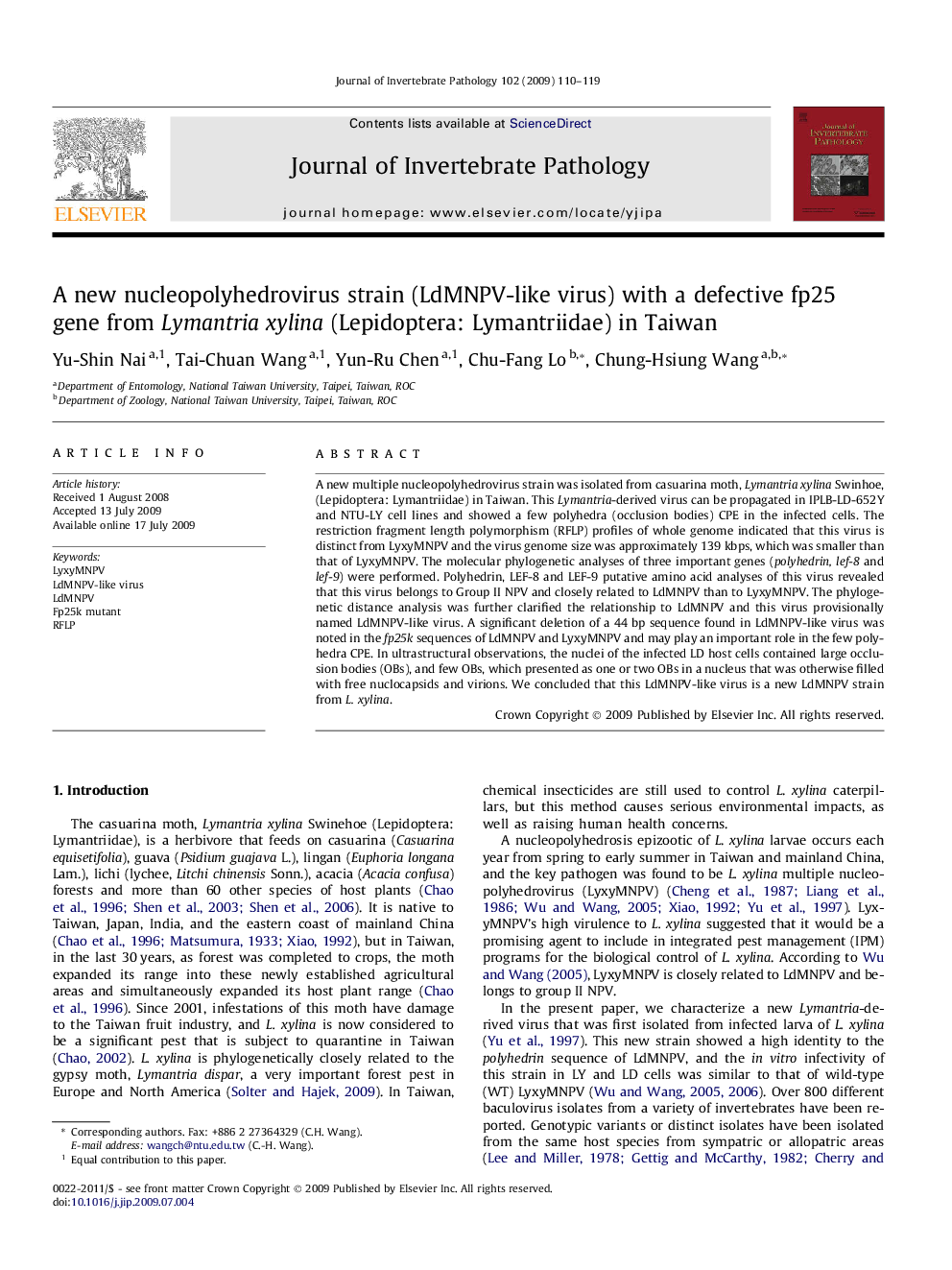 A new nucleopolyhedrovirus strain (LdMNPV-like virus) with a defective fp25 gene from Lymantria xylina (Lepidoptera: Lymantriidae) in Taiwan