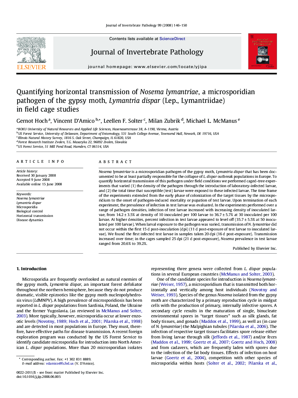 Quantifying horizontal transmission of Nosema lymantriae, a microsporidian pathogen of the gypsy moth, Lymantria dispar (Lep., Lymantriidae) in field cage studies