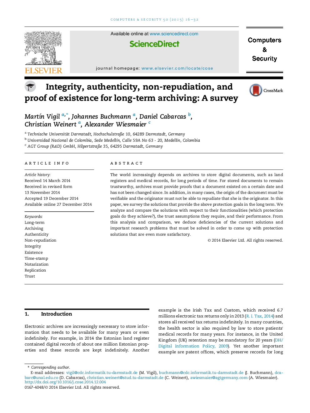 Integrity, authenticity, non-repudiation, and proof of existence for long-term archiving: A survey