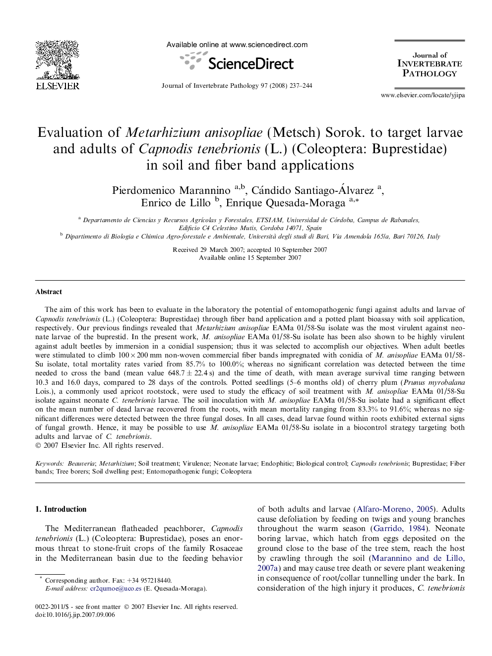 Evaluation of Metarhizium anisopliae (Metsch) Sorok. to target larvae and adults of Capnodis tenebrionis (L.) (Coleoptera: Buprestidae) in soil and fiber band applications