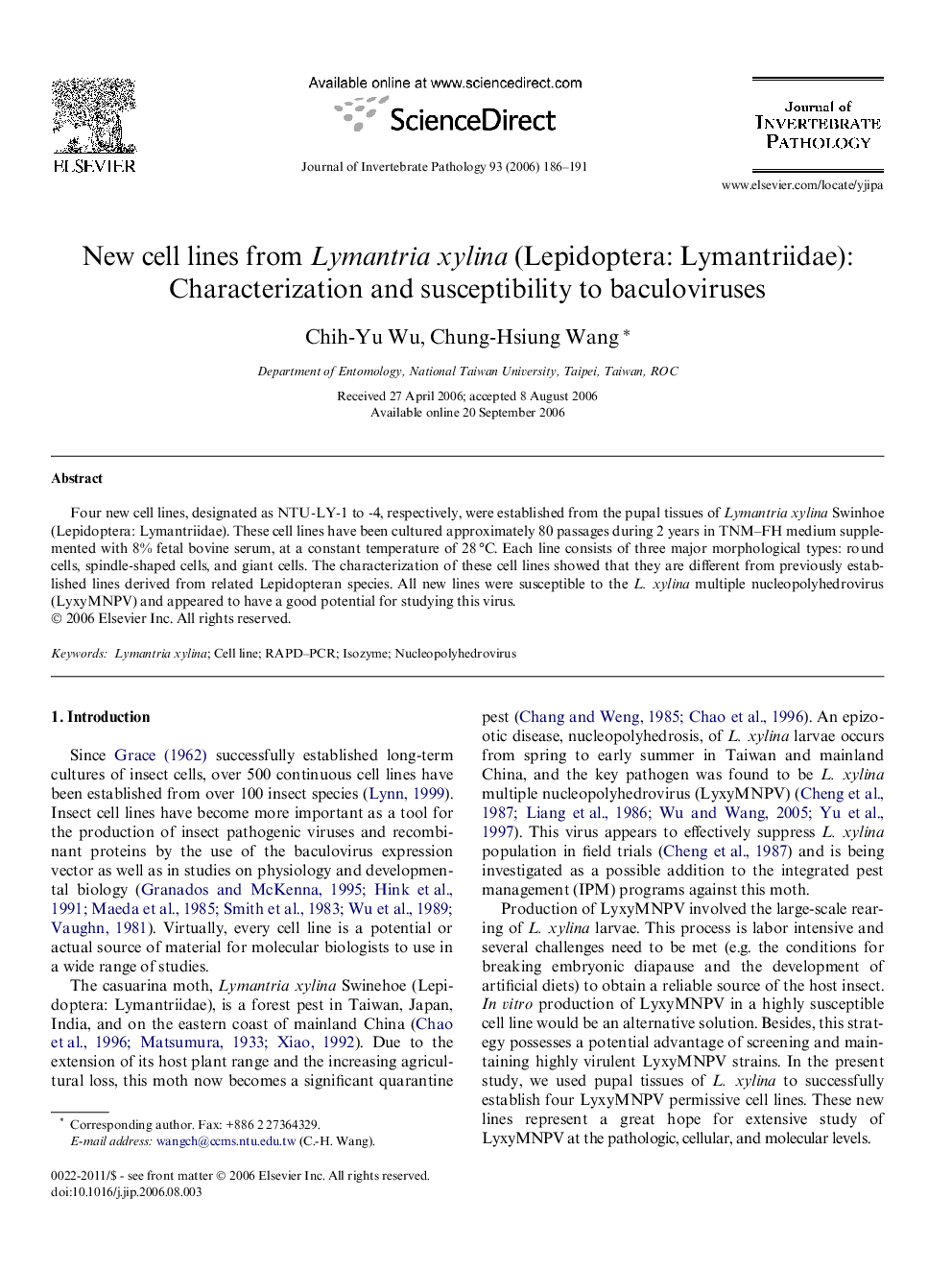 New cell lines from Lymantria xylina (Lepidoptera: Lymantriidae): Characterization and susceptibility to baculoviruses