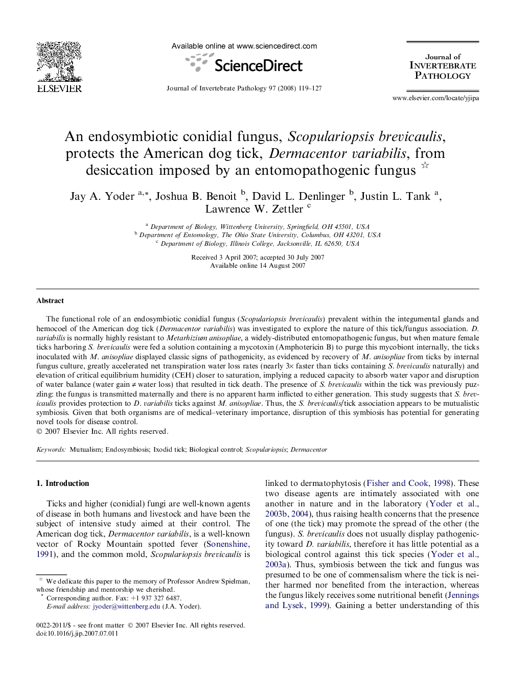 An endosymbiotic conidial fungus, Scopulariopsis brevicaulis, protects the American dog tick, Dermacentor variabilis, from desiccation imposed by an entomopathogenic fungus 