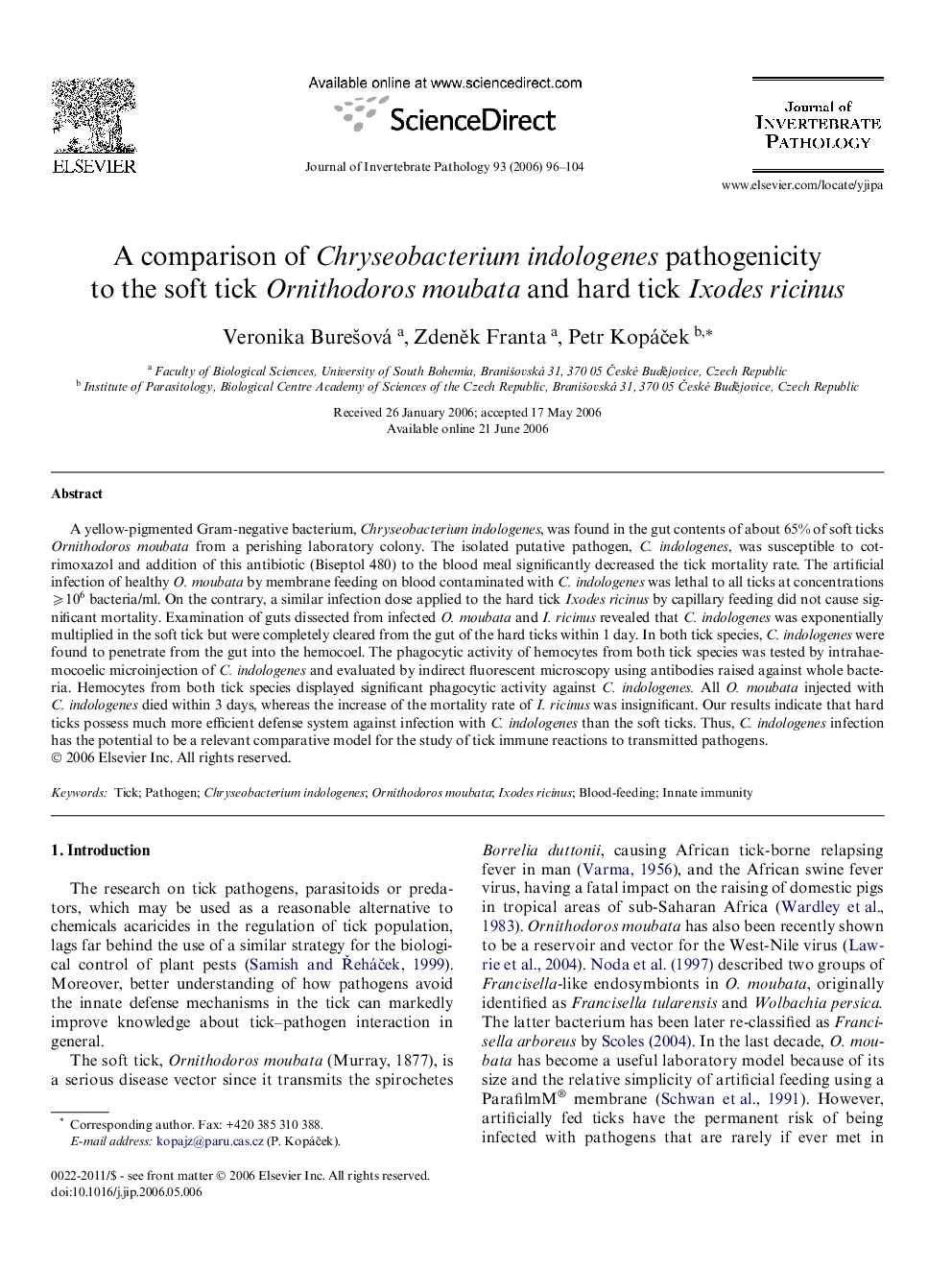 A comparison of Chryseobacterium indologenes pathogenicity to the soft tick Ornithodoros moubata and hard tick Ixodes ricinus
