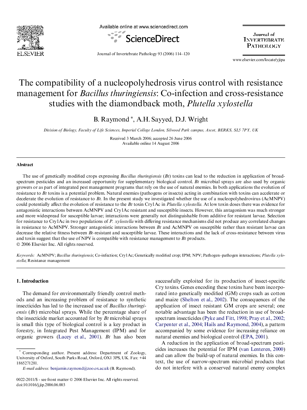 The compatibility of a nucleopolyhedrosis virus control with resistance management for Bacillus thuringiensis: Co-infection and cross-resistance studies with the diamondback moth, Plutella xylostella