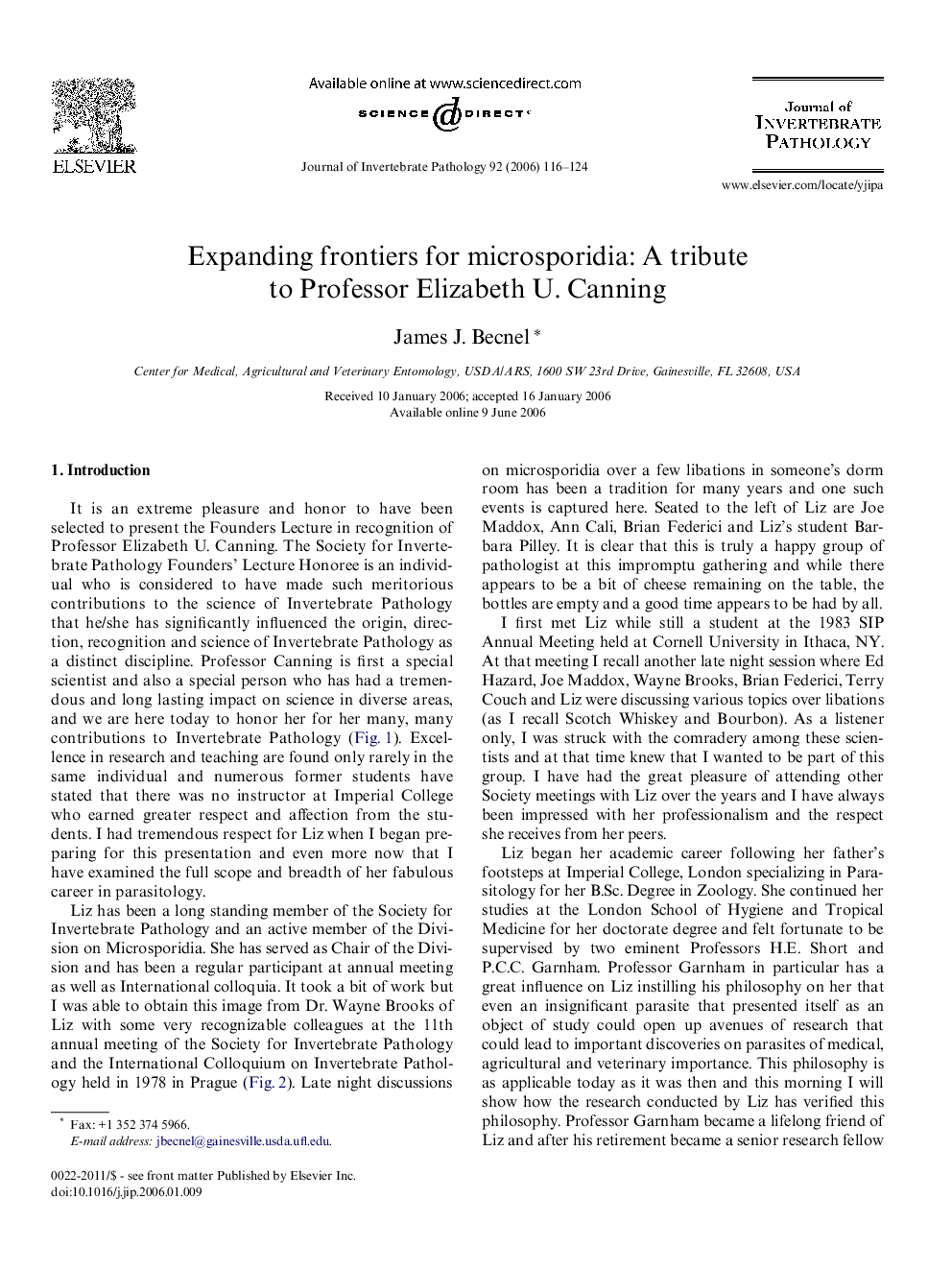 Expanding frontiers for microsporidia: A tribute to Professor Elizabeth U. Canning