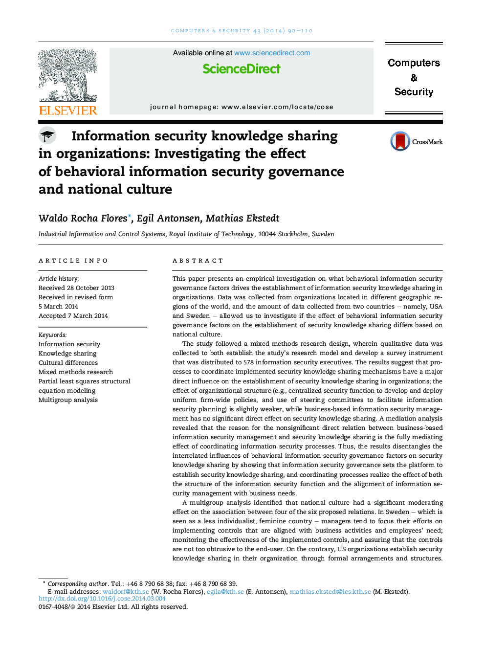 Information security knowledge sharing in organizations: Investigating the effect of behavioral information security governance and national culture