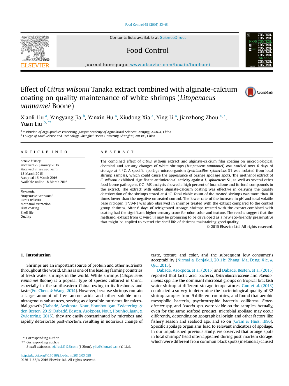 عکس صفحه اول مقاله: Effect of Citrus wilsonii Tanaka extract combined with alginate-calcium coating on quality maintenance of white shrimps (Litopenaeus vannamei Boone) Effect of Citrus wilsonii Tanaka extract combined with alginate-calcium coating on quality maintenance of white shrimps (Litopenaeus vannamei Boone)