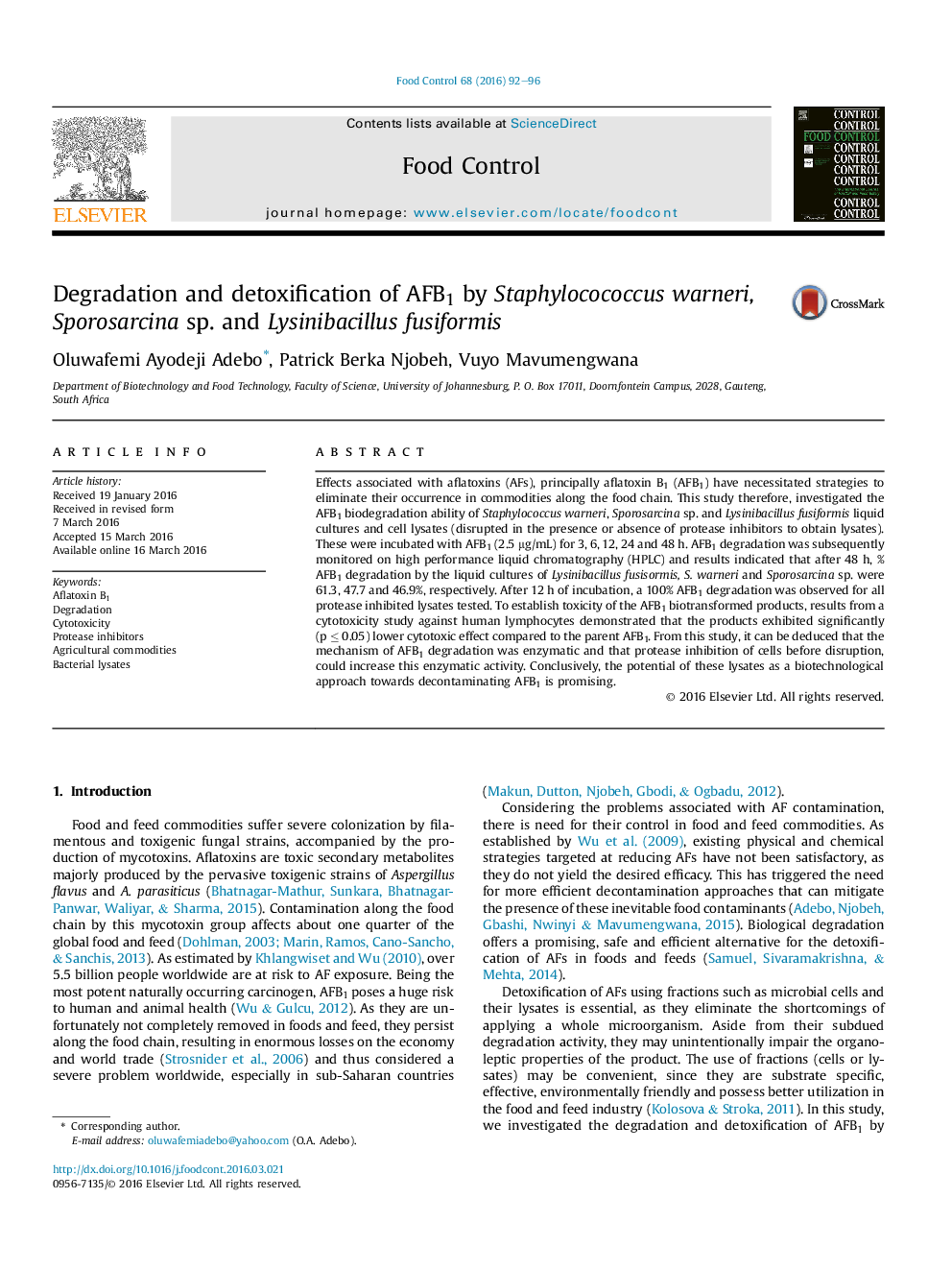 Degradation and detoxification of AFB1 by Staphylocococcus warneri, Sporosarcina sp. and Lysinibacillus fusiformis