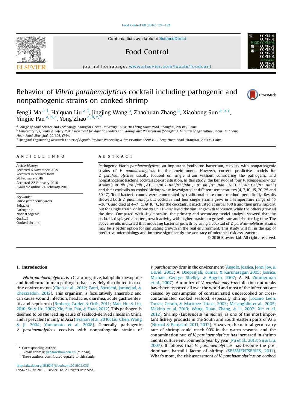 Behavior of Vibrio parahemolyticus cocktail including pathogenic and nonpathogenic strains on cooked shrimp