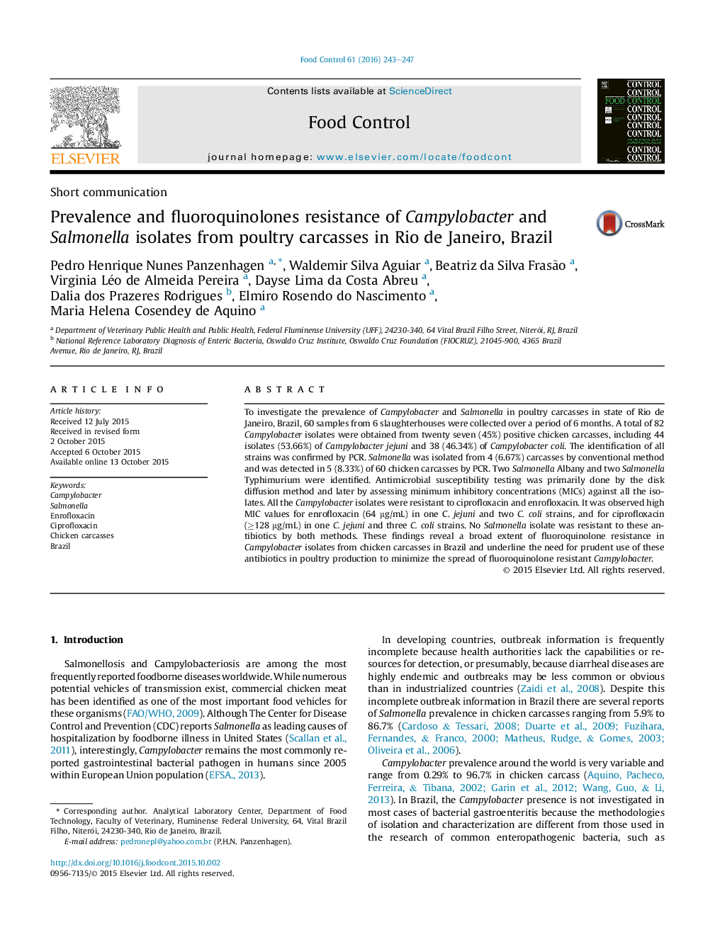 Prevalence and fluoroquinolones resistance of Campylobacter and Salmonella isolates from poultry carcasses in Rio de Janeiro, Brazil