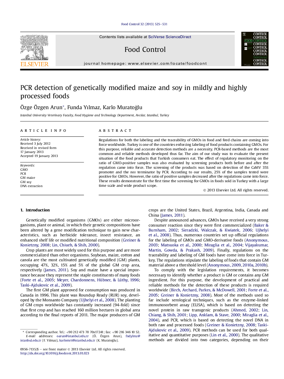 PCR detection of genetically modified maize and soy in mildly and highly processed foods