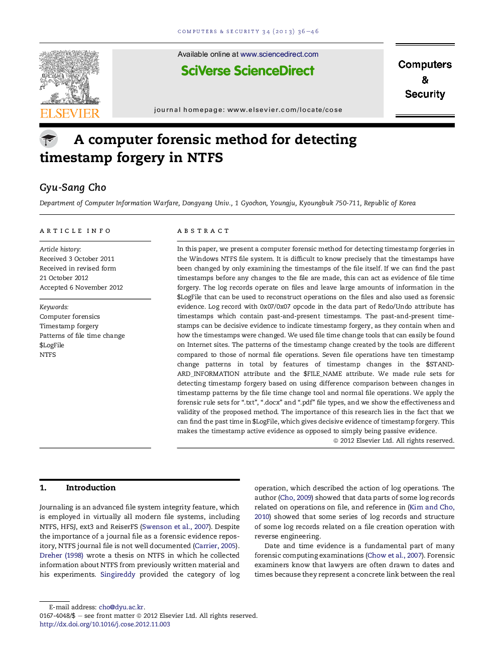 A computer forensic method for detecting timestamp forgery in NTFS