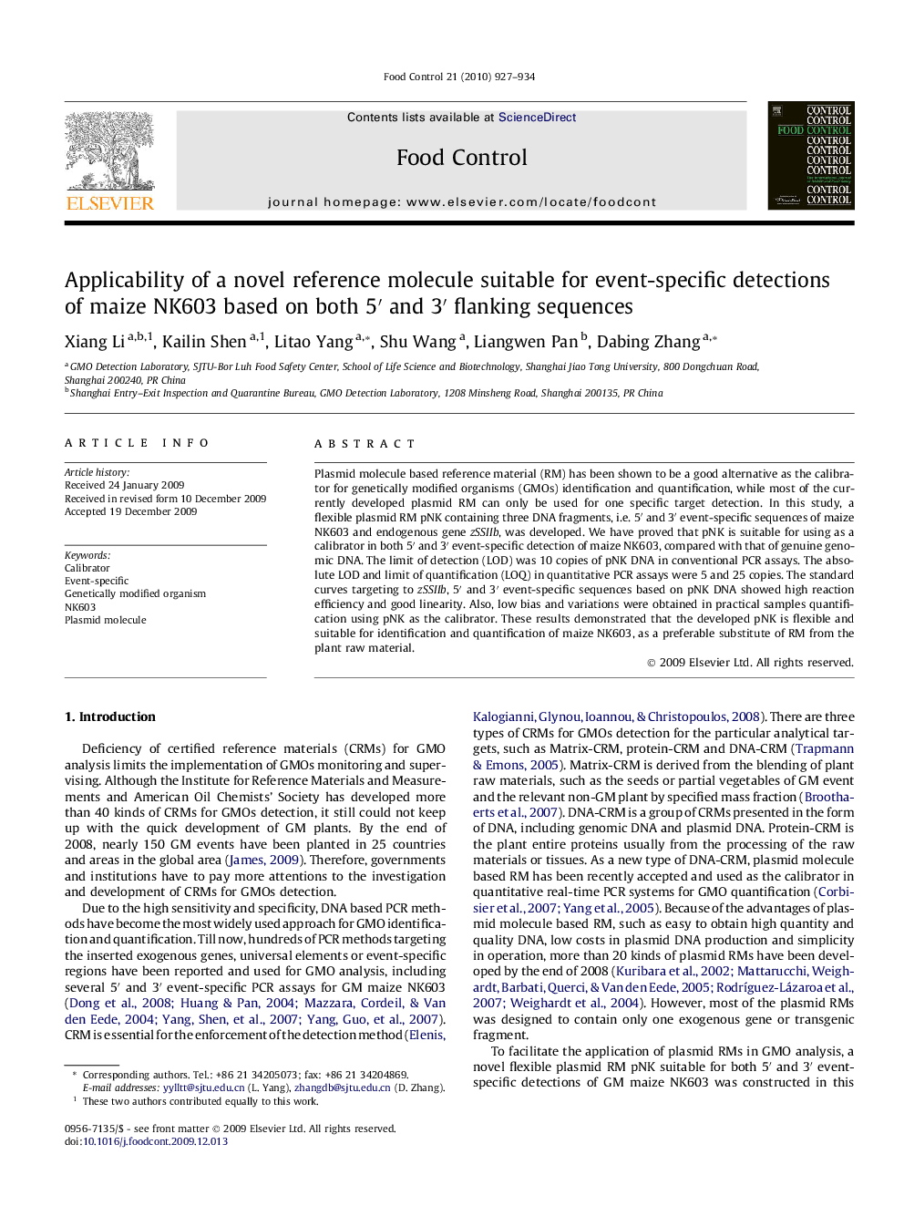 عکس صفحه اول مقاله: Applicability of a novel reference molecule suitable for event-specific detections of maize NK603 based on both 5′ and 3′ flanking sequences Applicability of a novel reference molecule suitable for event-specific detections of maize NK603 based on both 5′ and 3′ flanking sequences