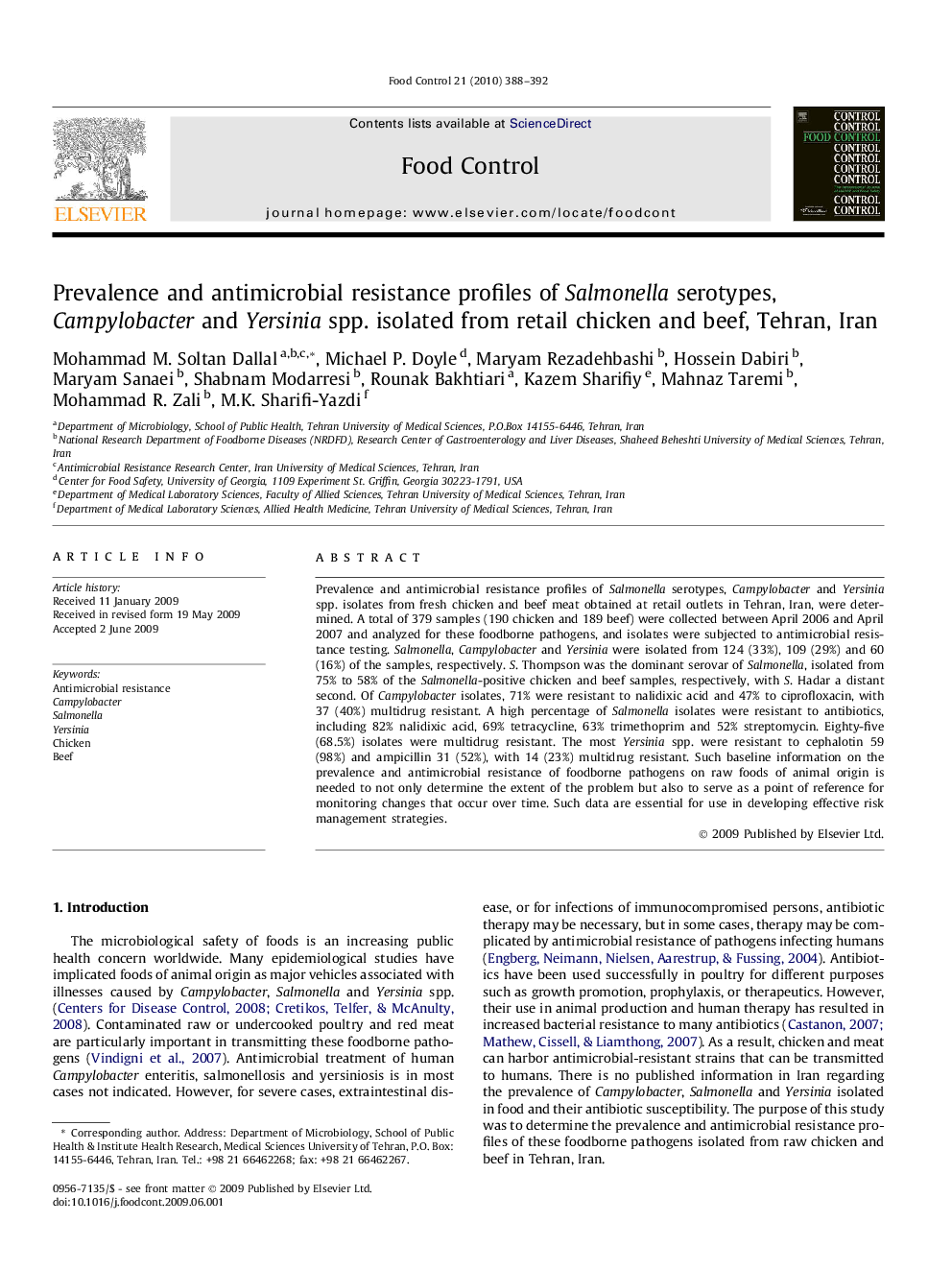 Prevalence and antimicrobial resistance profiles of Salmonella serotypes, Campylobacter and Yersinia spp. isolated from retail chicken and beef, Tehran, Iran