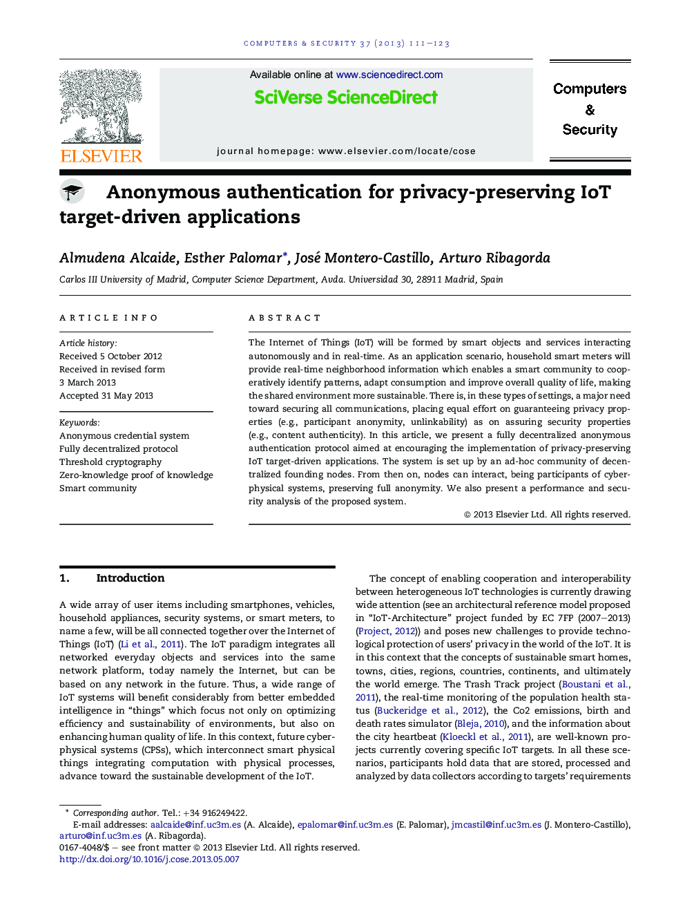 Anonymous authentication for privacy-preserving IoT target-driven applications