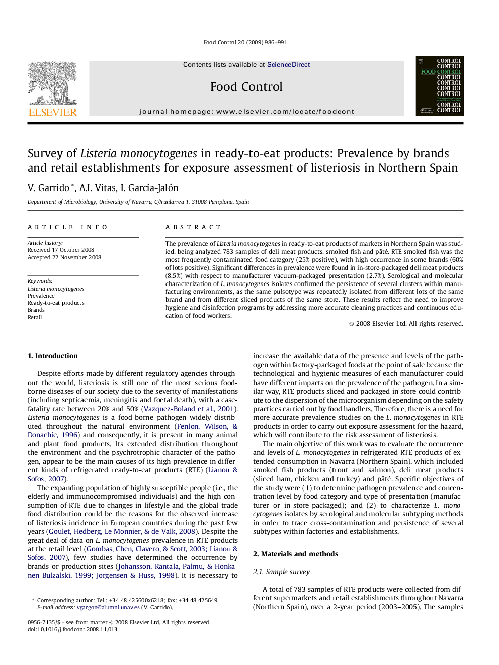 Survey of Listeria monocytogenes in ready-to-eat products: Prevalence by brands and retail establishments for exposure assessment of listeriosis in Northern Spain