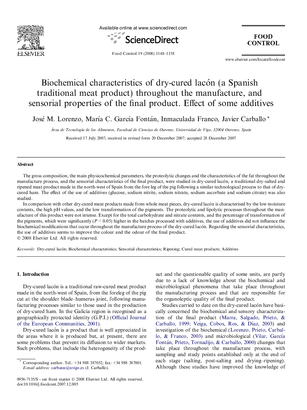 Biochemical characteristics of dry-cured lacón (a Spanish traditional meat product) throughout the manufacture, and sensorial properties of the final product. Effect of some additives