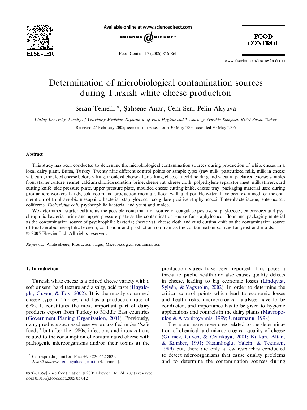 Determination of microbiological contamination sources during Turkish white cheese production