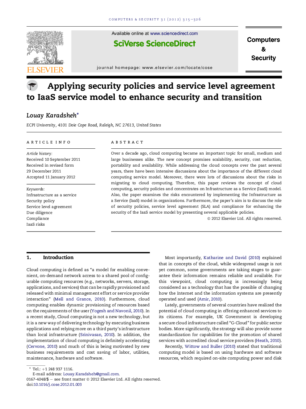 Applying security policies and service level agreement to IaaS service model to enhance security and transition