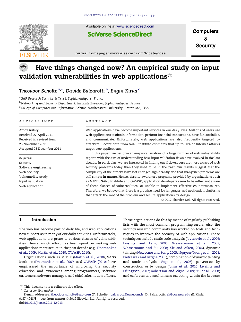 Have things changed now? An empirical study on input validation vulnerabilities in web applications 