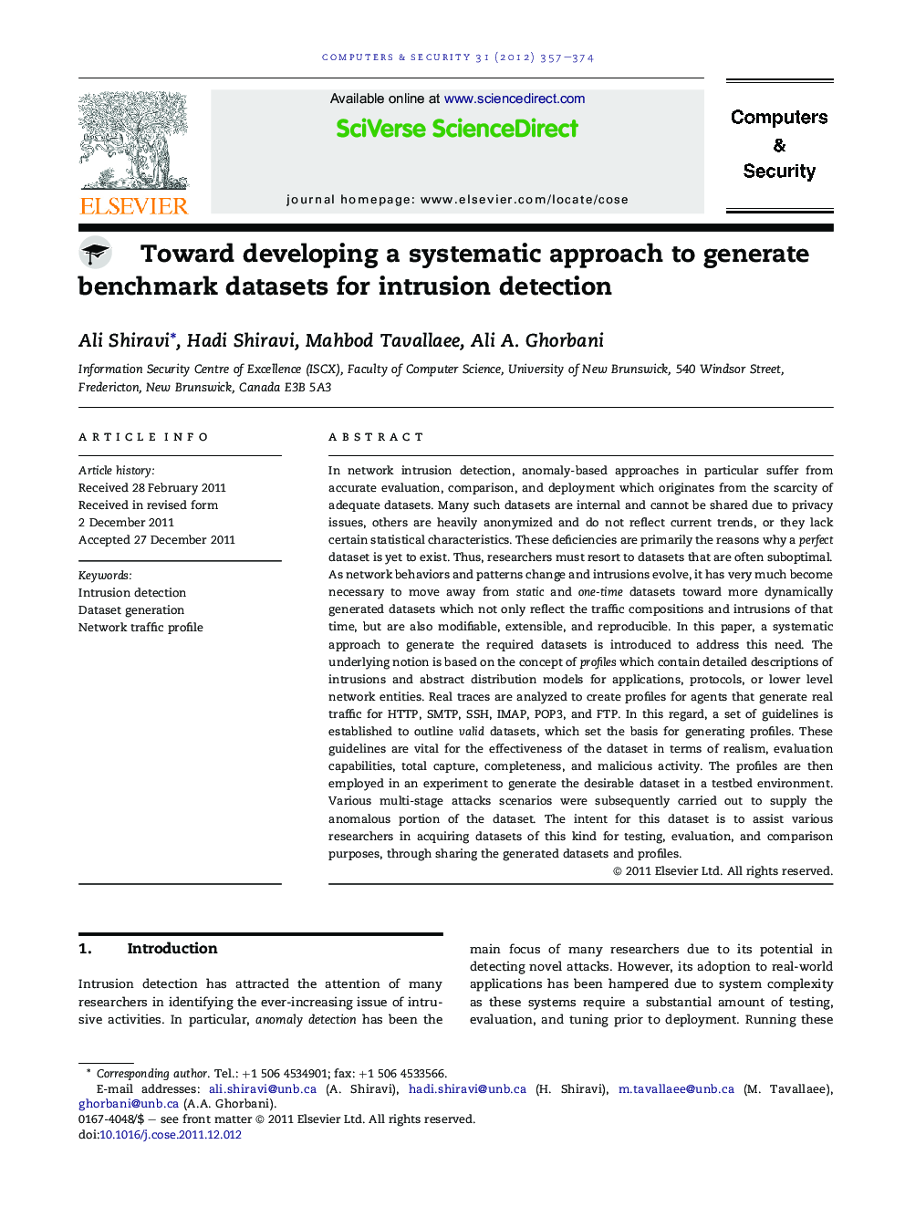 Toward developing a systematic approach to generate benchmark datasets for intrusion detection