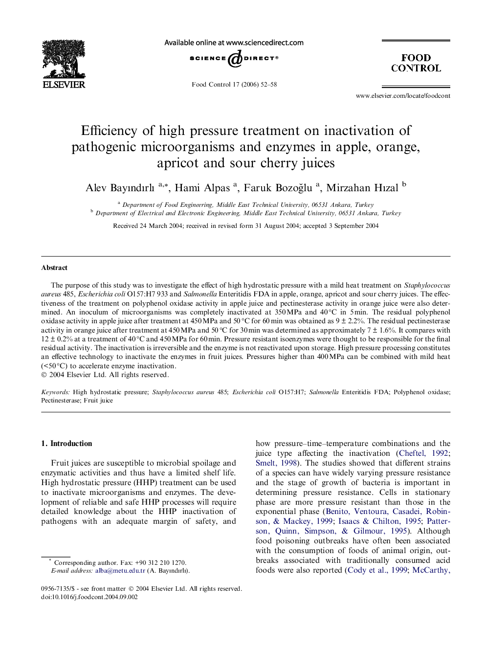 Efficiency of high pressure treatment on inactivation of pathogenic microorganisms and enzymes in apple, orange, apricot and sour cherry juices