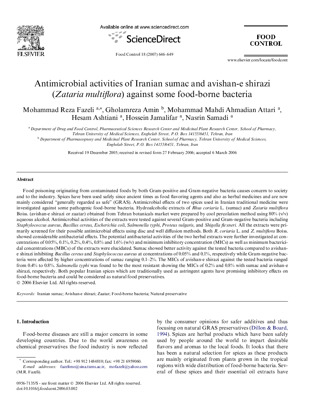 Antimicrobial activities of Iranian sumac and avishan-e shirazi (Zataria multiflora) against some food-borne bacteria