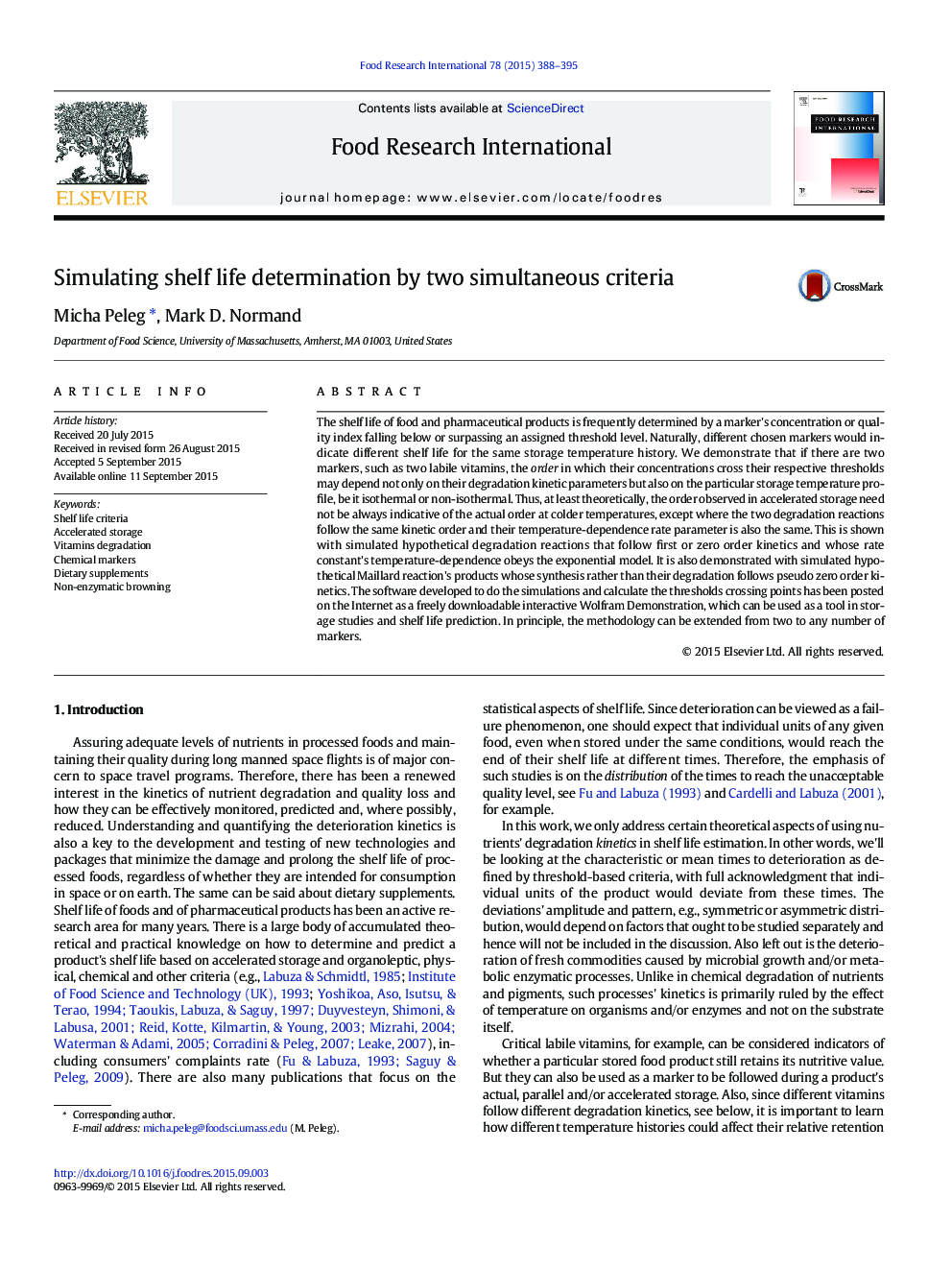 Simulating shelf life determination by two simultaneous criteria